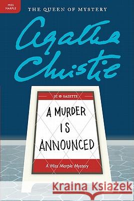 A Murder Is Announced: A Miss Marple Mystery Christie Agatha 9780062073631 Harper Paperbacks