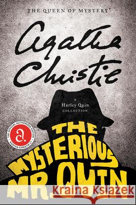 The Mysterious Mr. Quin Agatha Christie 9780062074430 William Morrow & Company