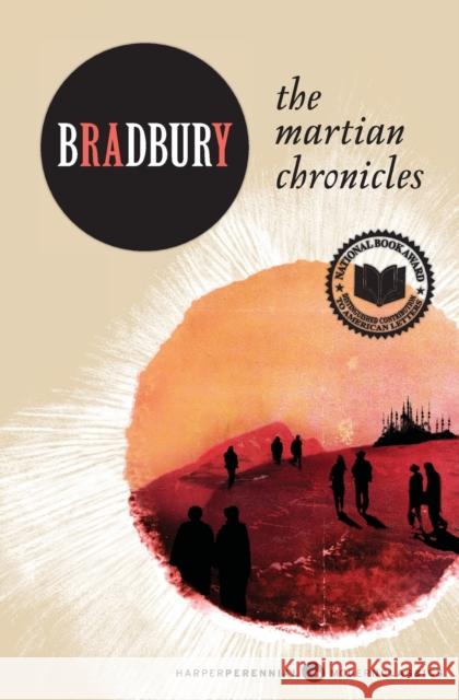 The Martian Chronicles Ray Bradbury 9780062079930 Harper Perennial