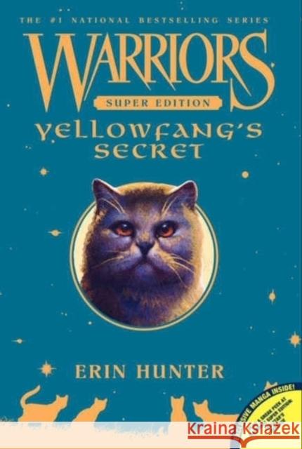 Warriors Super Edition: Yellowfang's Secret Erin Hunter James L. Barry 9780062082169 HarperCollins Publishers Inc