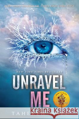 Unravel Me Mafi, Tahereh 9780062085542 HarperCollins