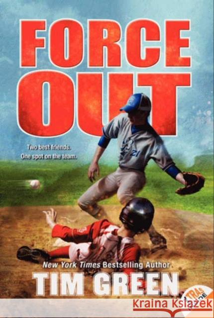 Force Out Tim Green 9780062089601 HarperCollins