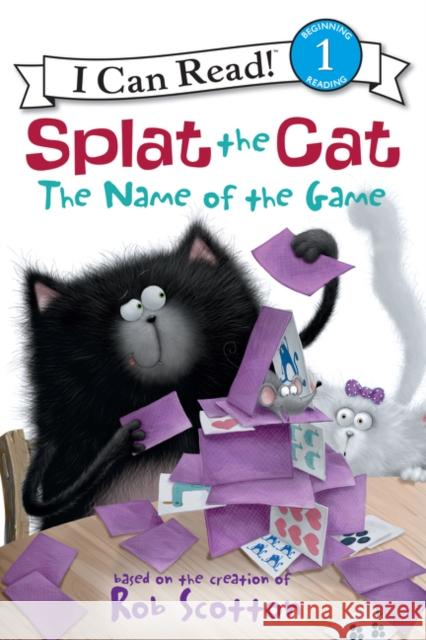 Splat the Cat: The Name of the Game Rob Scotton Rob Scotton 9780062090140