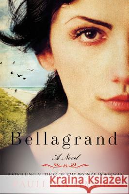 Bellagrand Paullina Simons 9780062098139 William Morrow & Company