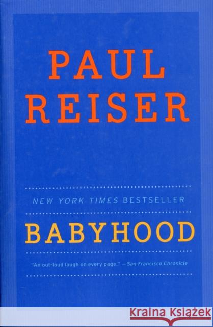 Babyhood Paul Reiser 9780062098771