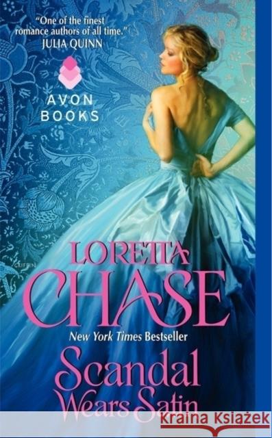 Scandal Wears Satin Loretta Chase 9780062100313