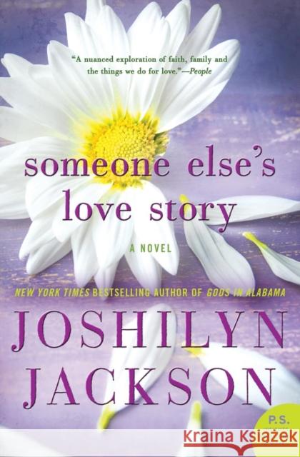Someone Else's Love Story Jackson, Joshilyn 9780062105660 William Morrow & Company