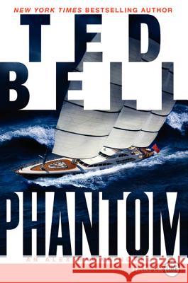 Phantom: An Alex Hawke Novel Ted Bell 9780062107077 Harperluxe