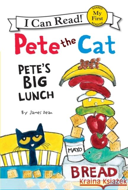 Pete's Big Lunch James Dean James Dean 9780062110701 HarperCollins