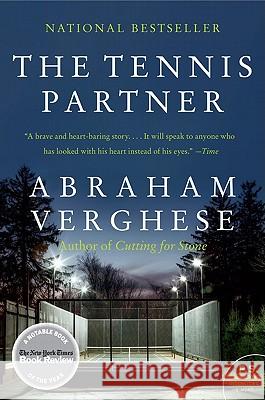 The Tennis Partner Abraham Verghese 9780062116390 HarperCollins