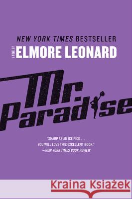 Mr. Paradise Leonard Elmore 9780062119056 Harper Paperbacks