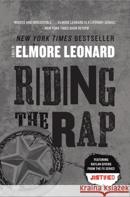 Riding the Rap Elmore Leonard 9780062122476 William Morrow & Company