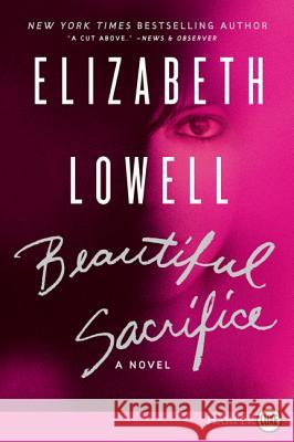 Beautiful Sacrifice LP Elizabeth Lowell 9780062128300 Harperluxe