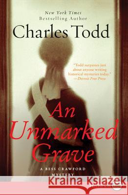 An Unmarked Grave Lp: A Bess Crawford Mystery Charles Todd 9780062128324 Harperluxe