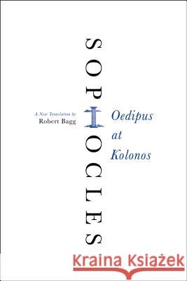 Oedipus Kolonos PB Sophocles 9780062132109 Harper Perennial