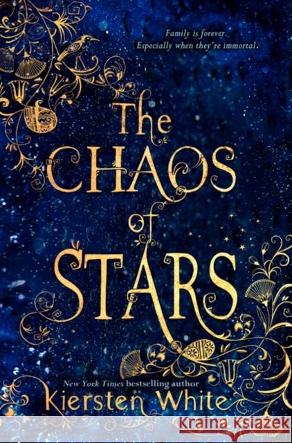 The Chaos of Stars Kiersten White 9780062135872 HarperCollins Publishers Inc