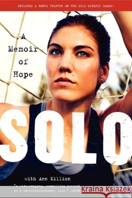 Solo: A Memoir of Hope Solo, Hope 9780062136756