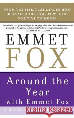 Around the Year with Emmet Fox Emmet Fox 9780062138880