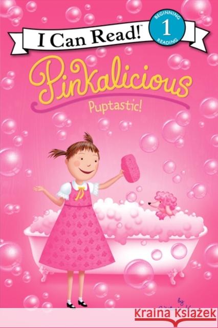 Pinkalicious: Puptastic! Victoria Kann Victoria Kann 9780062187864 HarperCollins