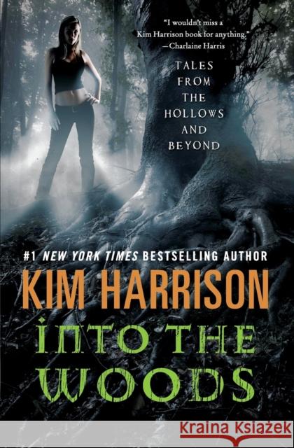 Into the Woods Harrison, Kim 9780062197634 0