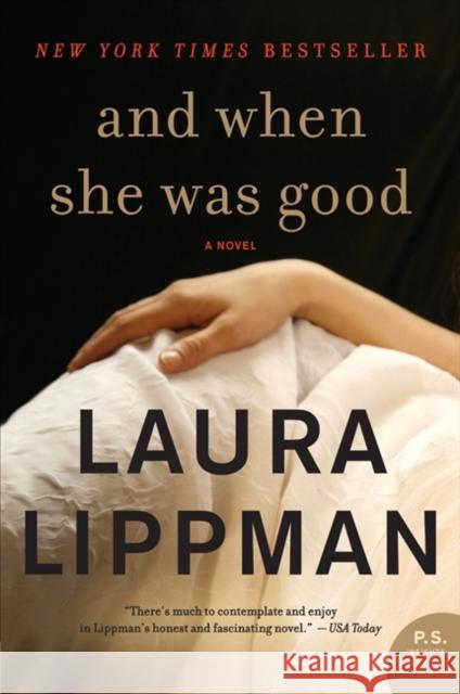 And When She Was Good Laura Lippman 9780062197733