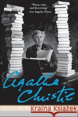 An Autobiography Agatha Christie 9780062204578
