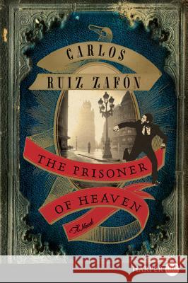 The Prisoner of Heaven LP Ruiz Zafon, Carlos 9780062207265