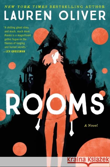 Rooms Lauren Oliver 9780062223203 Ecco Press