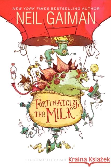 Fortunately, the Milk Neil Gaiman Skottie Young 9780062224088 HarperCollins