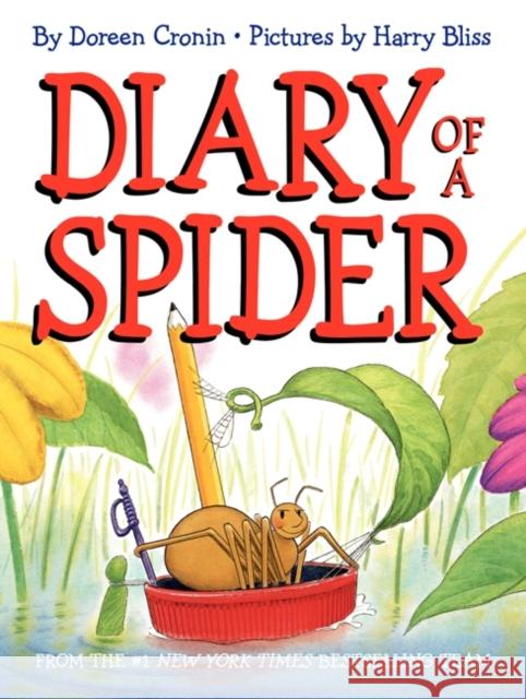 Diary of a Spider Doreen Cronin Harry Bliss 9780062233004 Balzer & Bray/Harperteen