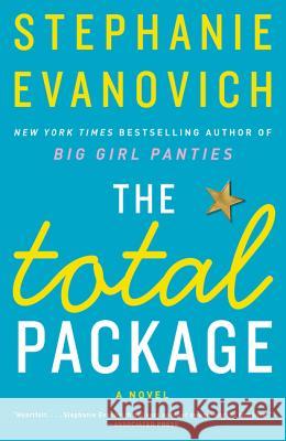 The Total Package Stephanie Evanovich 9780062234865 William Morrow & Company