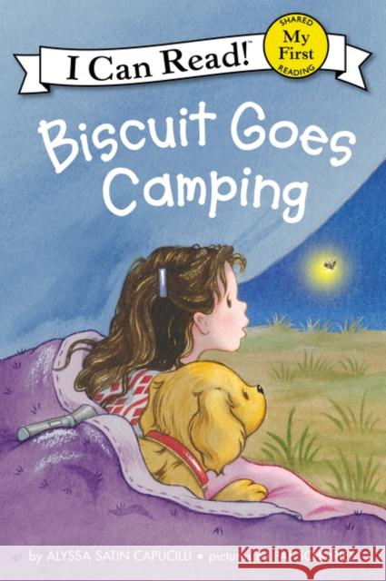 Biscuit Goes Camping Alyssa Satin Capucilli Pat Schories Pat Schories 9780062236944