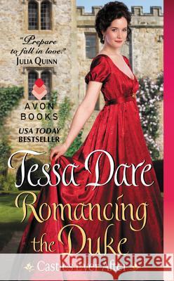 Romancing the Duke Dare, Tessa 9780062240194 Avon Books