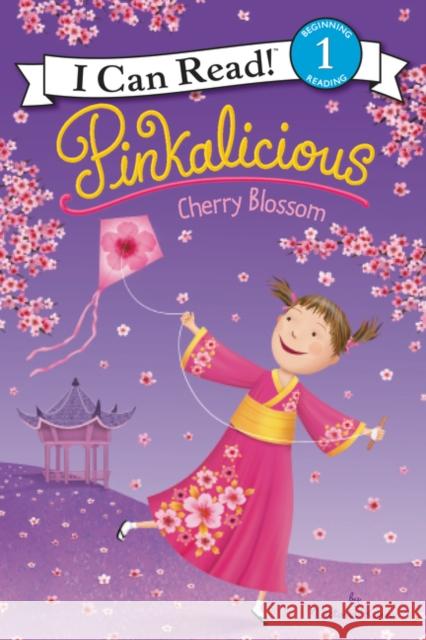 Pinkalicious: Cherry Blossom Victoria Kann Victoria Kann 9780062245939 HarperCollins