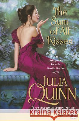 The Sum of All Kisses Julia Quinn 9780062253965 Harperluxe