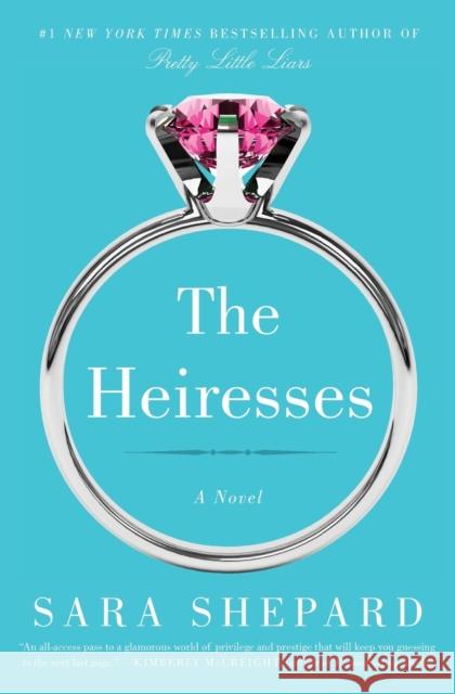 The Heiresses Shepard, Sara 9780062259554 Harper Paperbacks