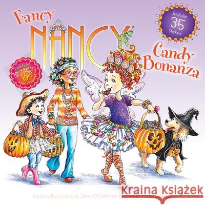 Fancy Nancy: Candy Bonanza Robin Preiss Glasser 9780062269584 