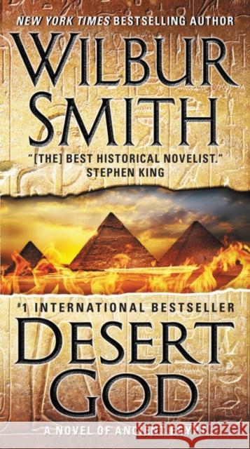Desert God: A Novel of Ancient Egypt Wilbur Smith 9780062276575 Harper