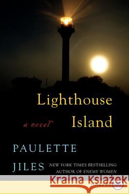 Lighthouse Island Paulette Jiles 9780062278395 Harperluxe