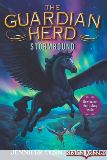 The Guardian Herd: Stormbound Jennifer Lynn Alvarez David McClellan 9780062286109 HarperCollins