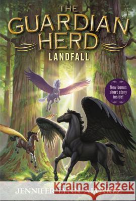The Guardian Herd: Landfall Jennifer Lynn Alvarez 9780062286130 HarperCollins
