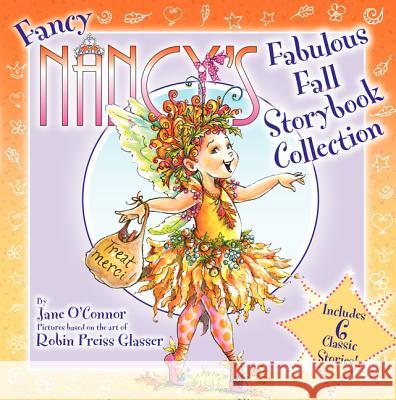 Fancy Nancy's Fabulous Fall Storybook Collection  9780062288844 HarperCollins