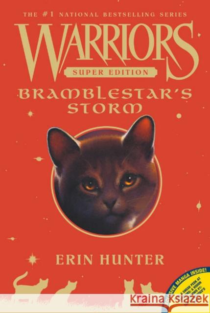 Warriors Super Edition: Bramblestar's Storm Erin Hunter Dan Jolley James L. Barry 9780062291455 HarperCollins Publishers Inc