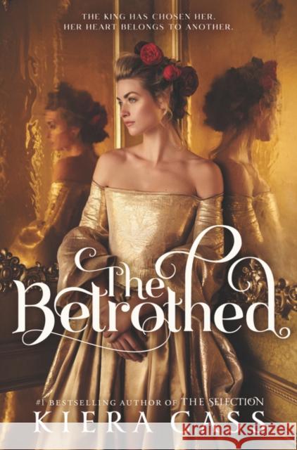 The Betrothed Kiera Cass 9780062291639 Harperteen