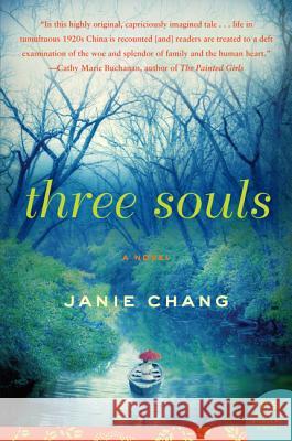 Three Souls Janie Chang 9780062293190
