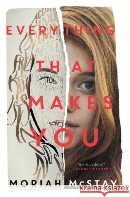 Everything That Makes You Moriah McStay 9780062295491 Harper Teen
