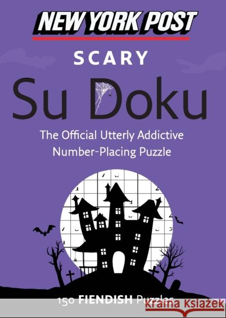 New York Post Scary Su Doku  9780062297150 William Morrow & Company
