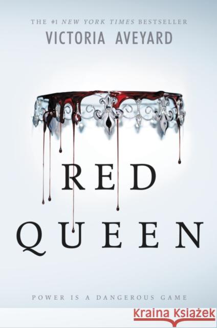 Red Queen Victoria Aveyard 9780062310637 Harper Teen