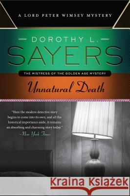 Unnatural Death Dorothy L. Sayers 9780062311924 Harper Paperbacks
