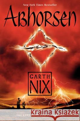 Abhorsen Garth Nix 9780062315571 HarperCollins